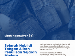 Sejarah Nabi di Tangan Aliran Penulisan Sejarah Modern